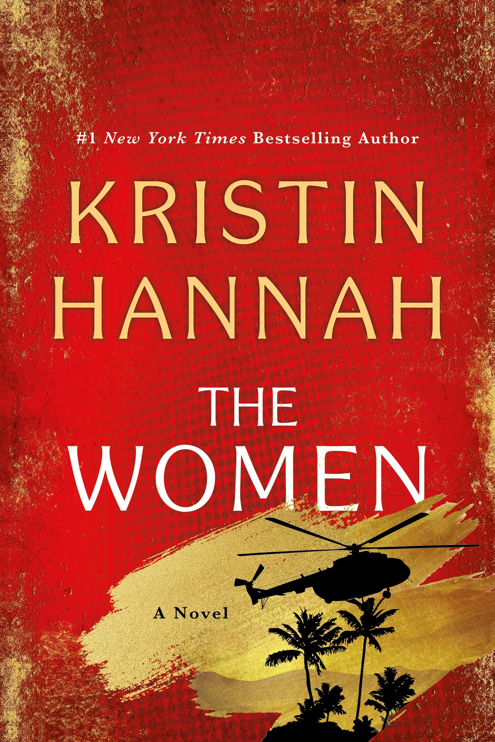 The Women – Kristin Hannah | A Powerful Story of Courage and Sacrifice