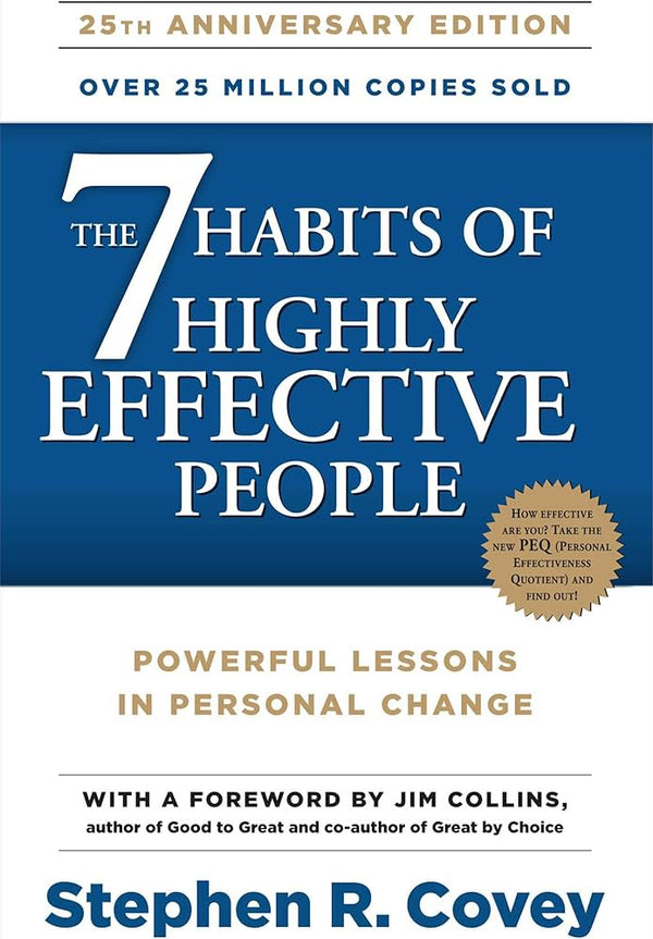 The 7 Habits of Highly Effective People – Stephen Covey | Timeless Leadership Book
