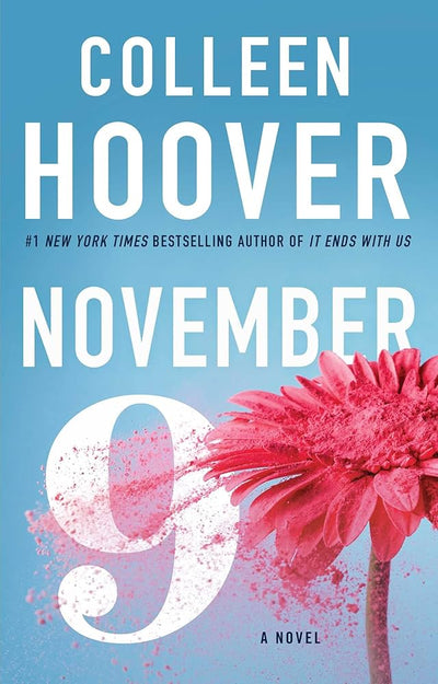 November 9 – Colleen Hoover | A Unique and Unforgettable Love Story