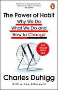 The Power of Habit – Charles Duhigg | Why We Do What We Do in Life and Business