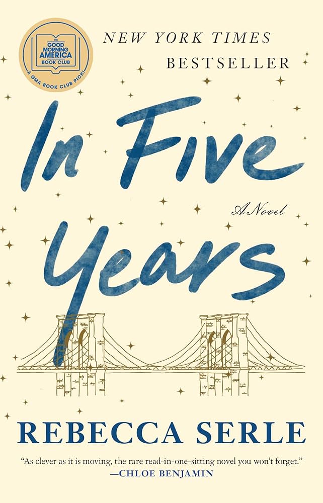 In Five Years – Rebecca Serle | A Captivating Love Story You Won't See Coming
