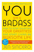 You Are a Badass – Jen Sincero | How to Stop Doubting Your Greatness and Start Living an Awesome Life