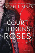A Court of Thorns and Roses – Sarah J. Maas | A Sweeping Fantasy Romance