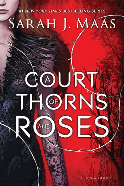 A Court of Thorns and Roses – Sarah J. Maas | A Sweeping Fantasy Romance