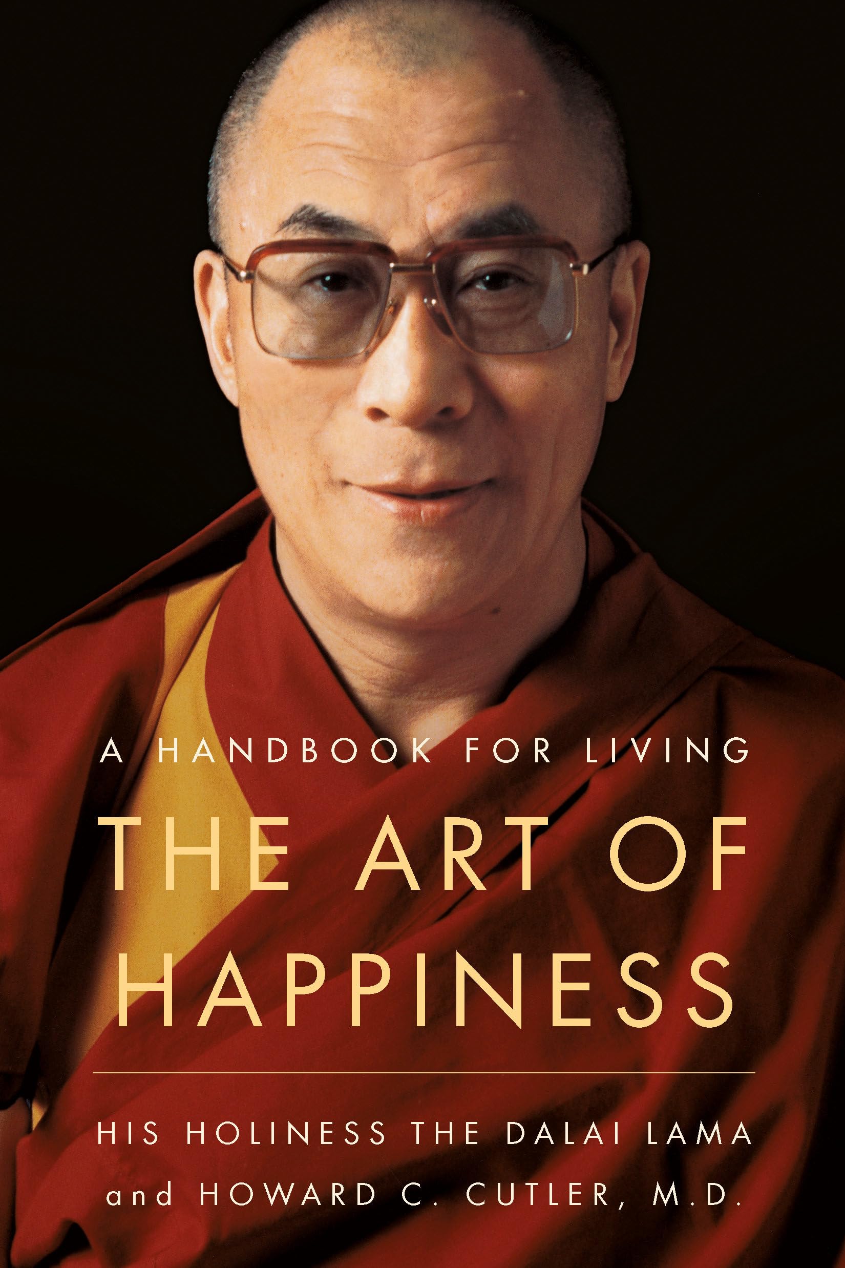 The Art of Happiness – Dalai Lama | A Handbook for Living
