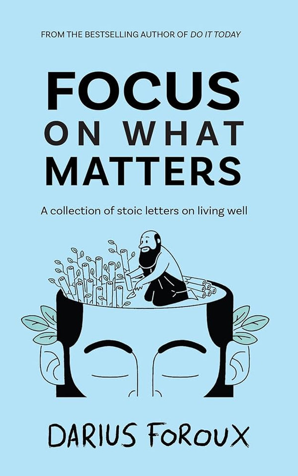 Focus on What Matters Book | Productivity, Clarity and Purpose