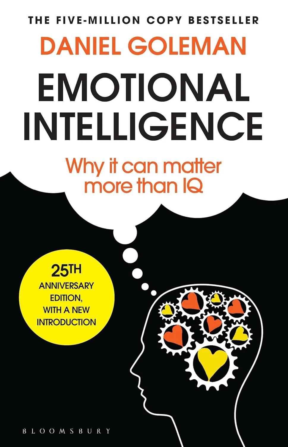 Emotional Intelligence – Daniel Goleman | Why It Can Matter More Than IQ