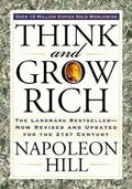 Think and Grow Rich - Napoleon Hill