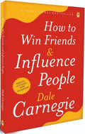 How to Win Friends and Influence People